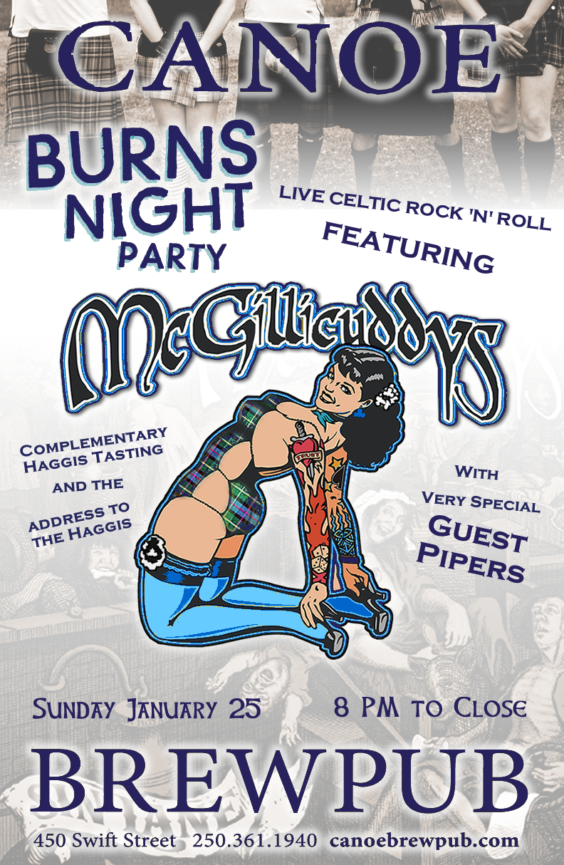 Burns Night Celebration: The McGillicuddys, Morag MacNeil, Morgan Onda @ Canoe Brewpub Jan 25 2015 - May 6th @ Canoe Brewpub