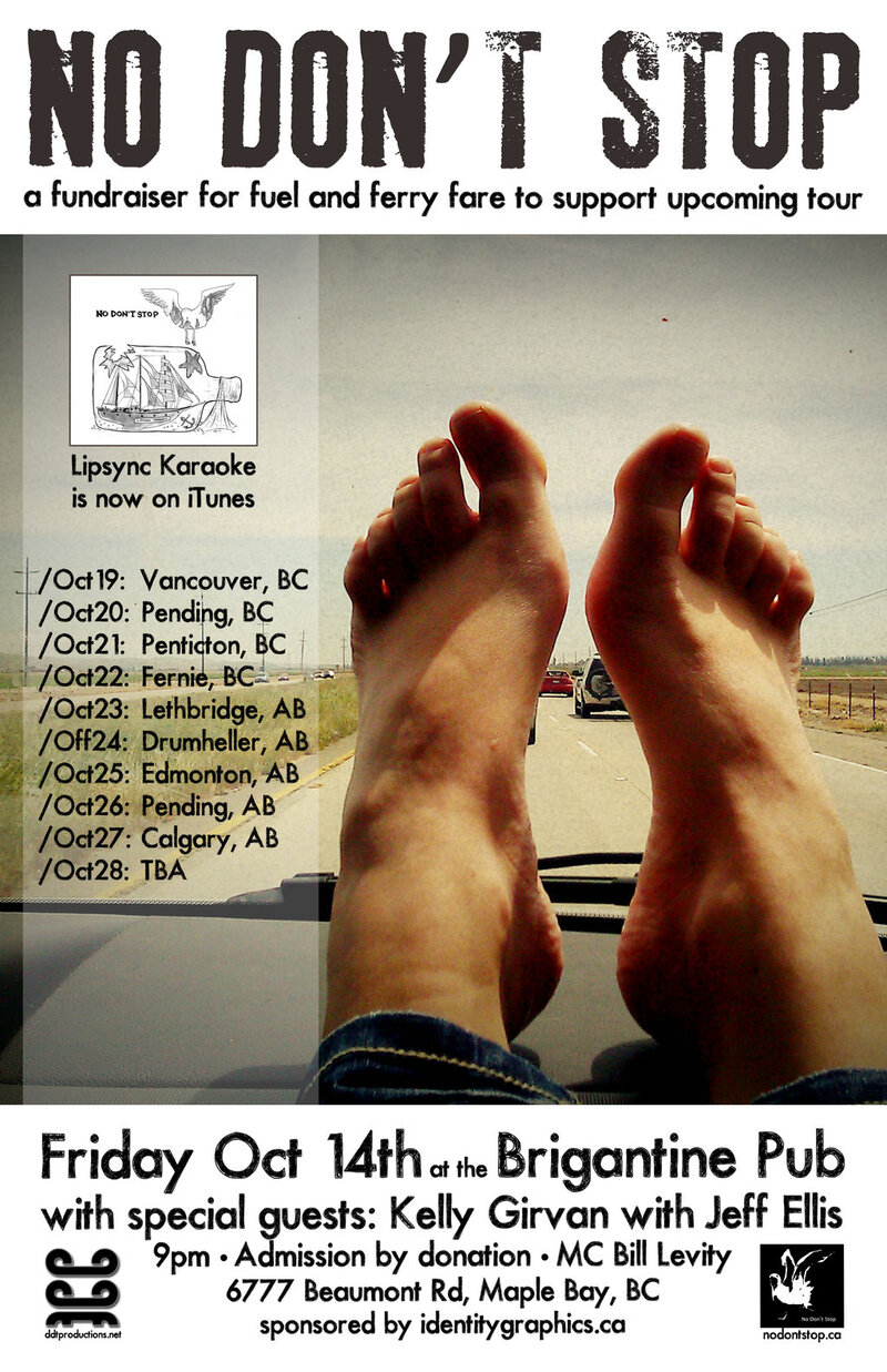 No Don't Stop, Kelly Girvan, Bill Levity @ Brigantine Pub Oct 14 2011 - May 16th @ Brigantine Pub