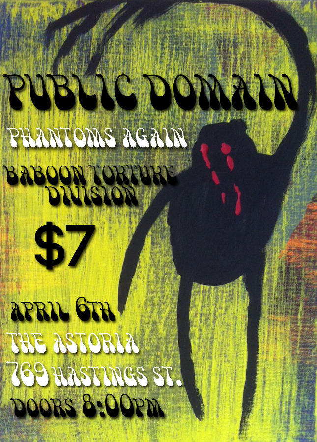 Weekend Party Animal Completist Show - featuring: Public Domain, Baboon Torture Division, With Very Secret Guests @ The Astoria  Apr 6 2014 - May 7th @ The Astoria 