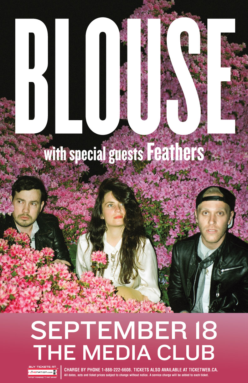 Blouse, Feathers @ The Media Club Sep 18 2013 - May 12th @ The Media Club