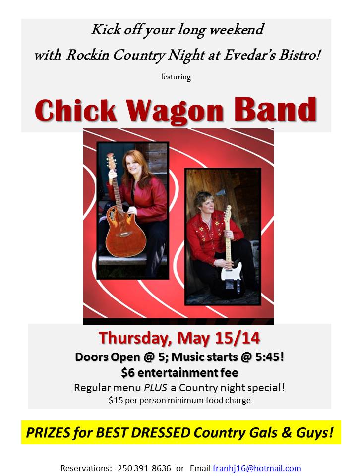 Country Night @ Evedar's: Chick Wagon Band @ Evedar's Bistro - May 15, 2014