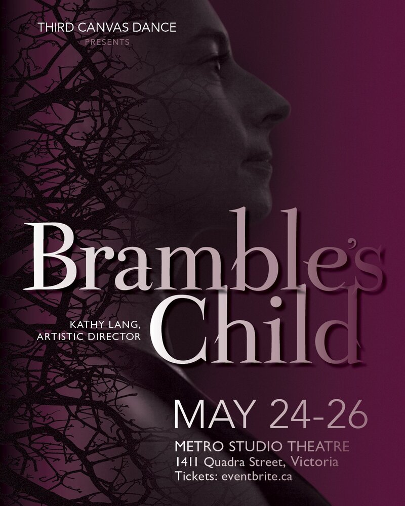 Bramble's Child: Third Canvas Dance @ Metro Studio May 24 2019 - Jun 3rd @ Metro Studio