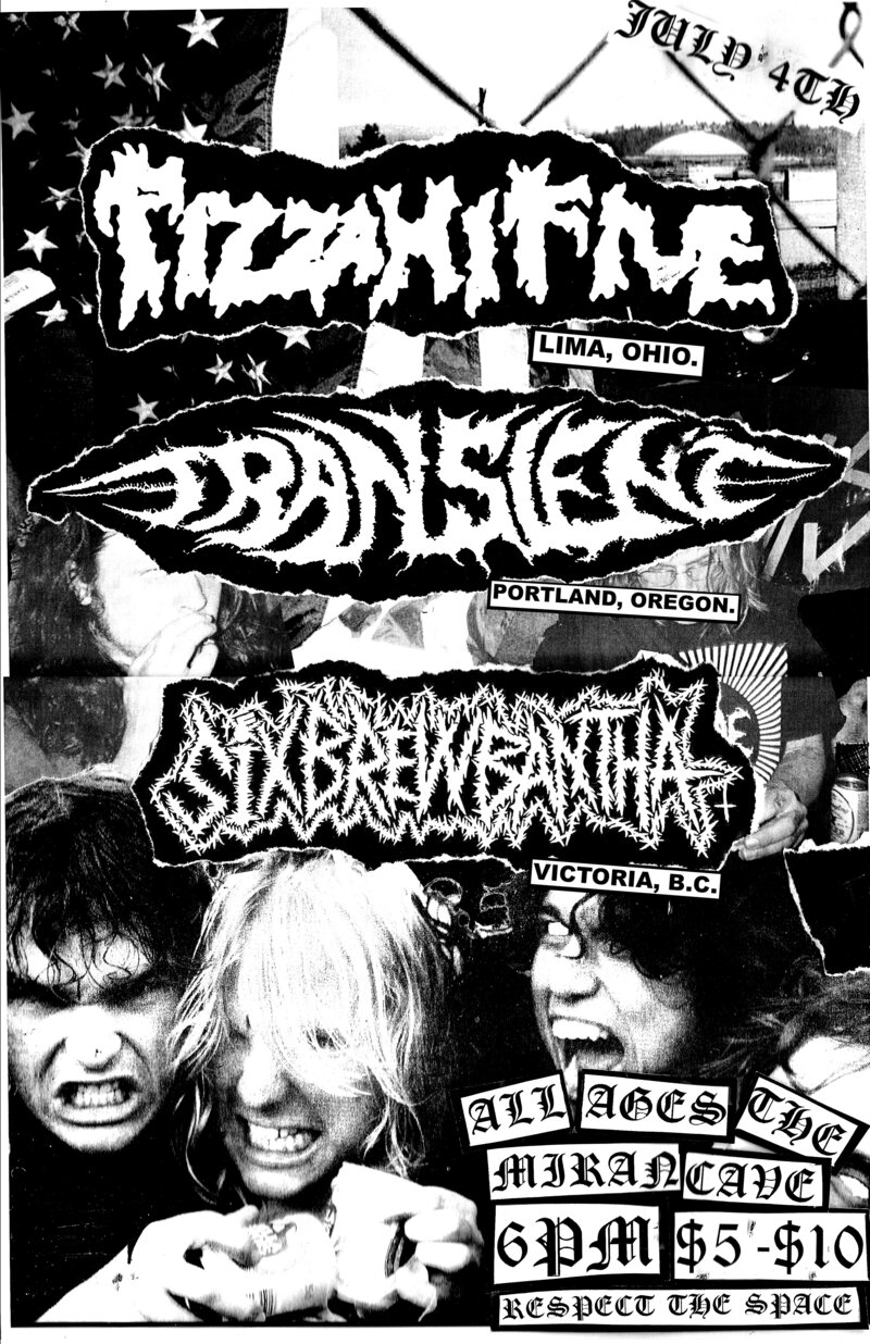 ALL AGER RAGER!: PIZZA HI FIVE  (Lima, OH), Transient (PORTLAND, OR), SIX BREW BANTHA @ House GIG - Jul 04, 2014