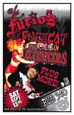 Los Furios, The Fuzzcats, Euxxxers, +guests @ Pub 340 Sep 13 2008 - Jun 13th @ Pub 340