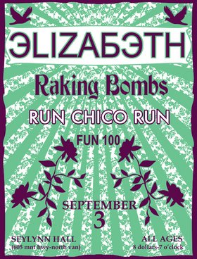 THE DEATH TO SUMMER SHOW..featuring..: Elizabeth, Raking Bombs, Run Chico Run, Fun 100 @ Seylynn Hall - Sep 03, 2005