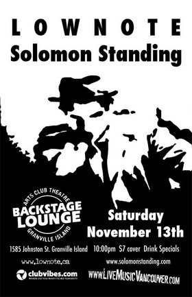 Lownote, Solomon Standing @ Backstage Lounge Nov 13 2004 - May 9th @ Backstage Lounge