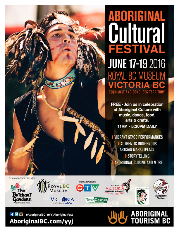 Victoria Aboriginal Cultural Festival: Lekwungen Traditional Dancers, Esquimalt Singers & Dancers, Le-La-La Dancers, Git Hayetsk, Alex Wells, Nuu-chah-nulth Dance Group @ Royal British Columbia Museum Jun 17 2016 - May 6th @ Royal British Columbia Museum