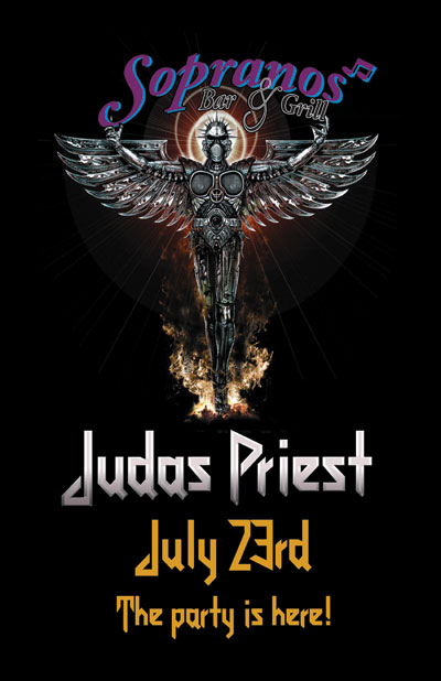 Judas Priest pre- and post-concert PARTY! @ Soprano's Jul 23 2008 - Jun 7th @ Soprano's