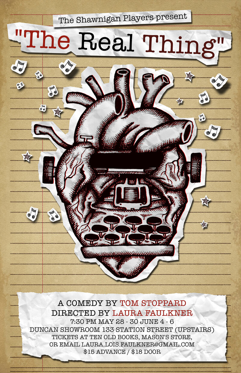 Shawnigan Players present "The Real Thing" by Tom Stoppard @ The Duncan Showroom - Upstairs Jun 4 2015 - May 13th @ The Duncan Showroom - Upstairs