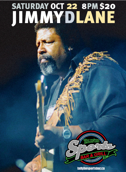 Jimmy D Lane @ Tally Ho Sports Bar and Grill Oct 22 2016 - May 6th @ Tally Ho Sports Bar and Grill