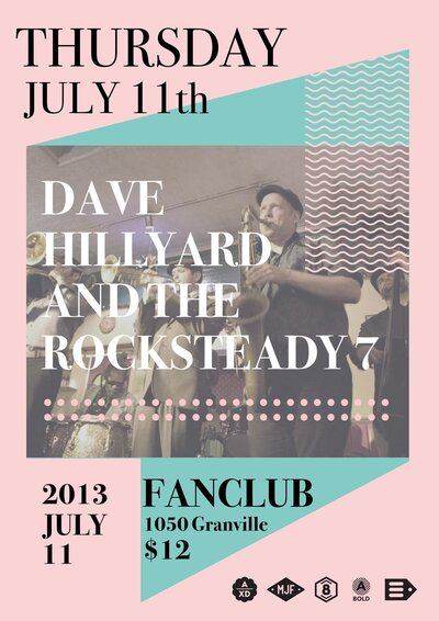 David Hillyard & the Rocksteady 7 @ Vancouver FanClub Jul 11 2013 - May 6th @ Vancouver FanClub