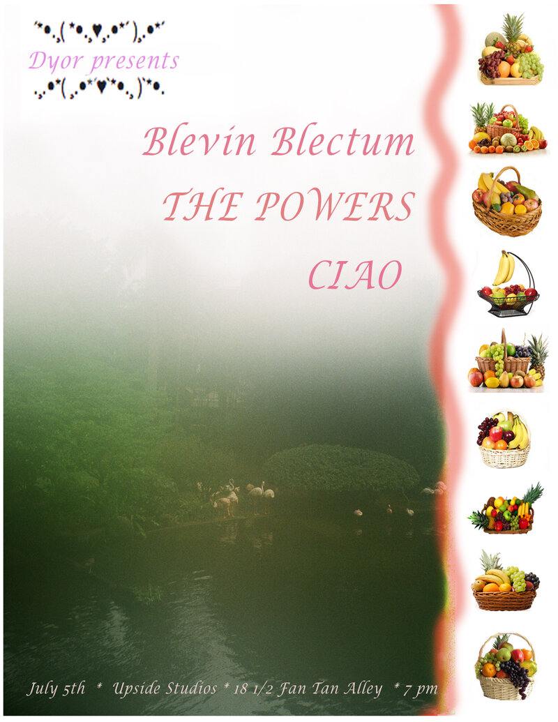 Musical Performance: Blevin Blectum, Powers, CIAO @ Upside Studios Jul 5 2018 - May 6th @ Upside Studios