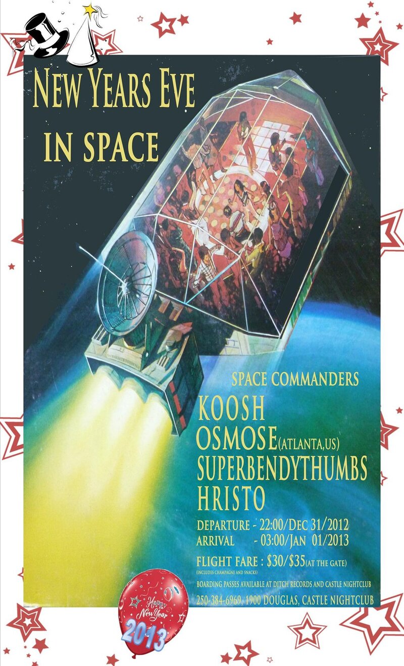 NEW YEARS EVE IN SPACE!: DJ KOOSH , DJ HRISTO, DJ Superbendythumbs, DJ OSMOSE (ATLANTA, U.S @ The Castle Video Bar (at Paul's Motor Inn) Dec 31 2012 - May 7th @ The Castle Video Bar (at Paul's Motor Inn)
