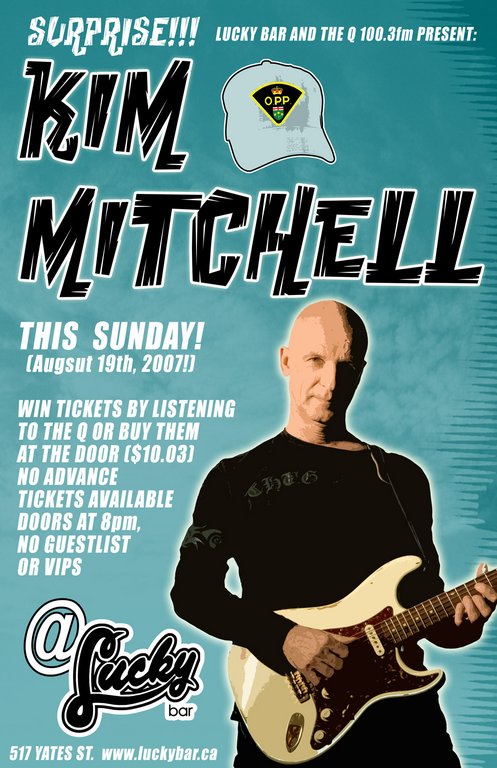 Kim Mitchell @ Lucky Bar Aug 19 2007 - Jun 5th @ Lucky Bar