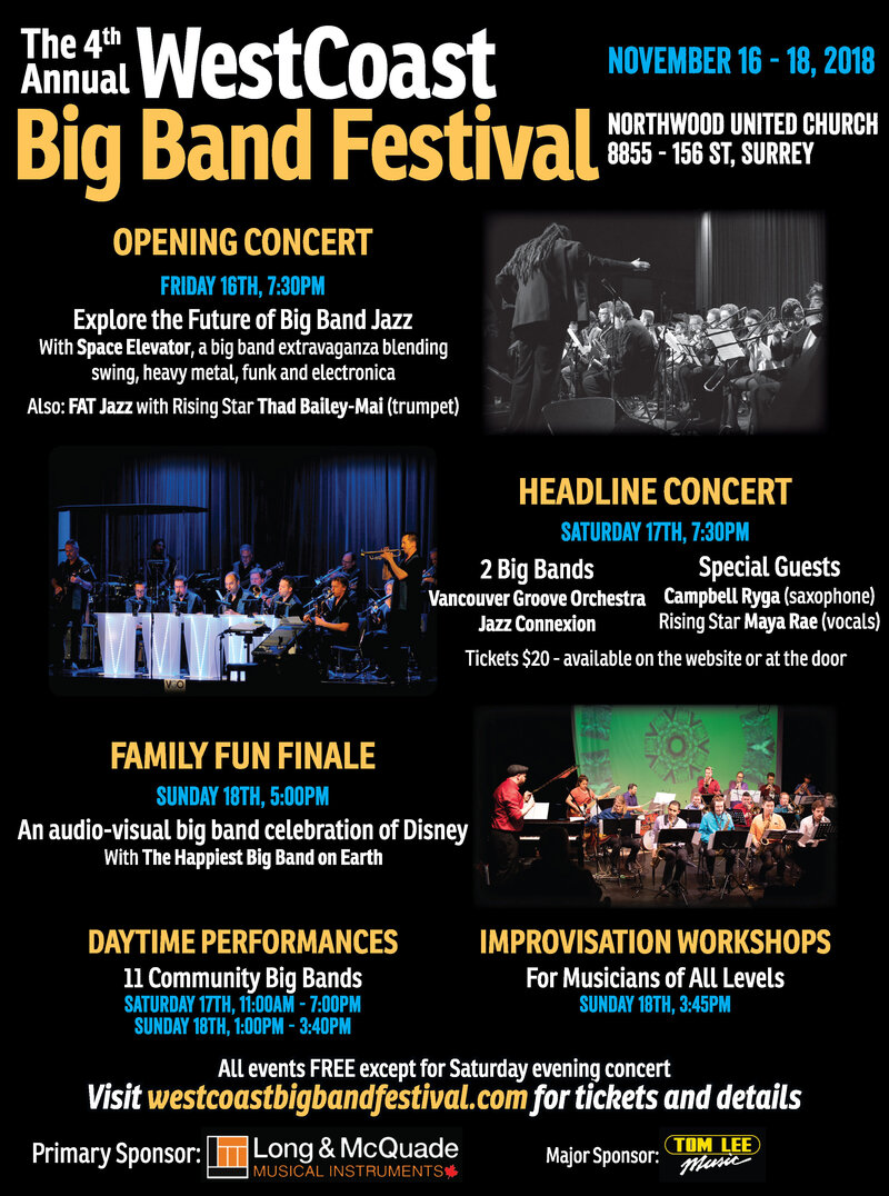 WestCoast Big Band Festival Headline Concert: Vancouver Groove Orchestra, The Jazz Connexion, Campbell Ryga, Maya Rae @ Northwood United Church Nov 17 2018 - May 7th @ Northwood United Church