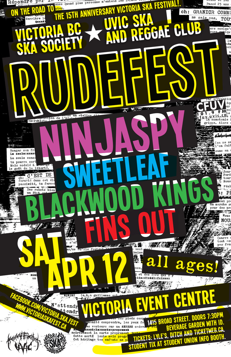 RUDEFEST 2014! (2ND ANNUAL) featuring: Ninja Spy, Sweetleaf, Blackwood Kings & Fins Out! - All Ages/Beverage Garden w/ID.: Ninjaspy, Sweet Leaf, Blackwood Kings, Fins Out @ Victoria Event Centre Apr 12 2014 - May 6th @ Victoria Event Centre