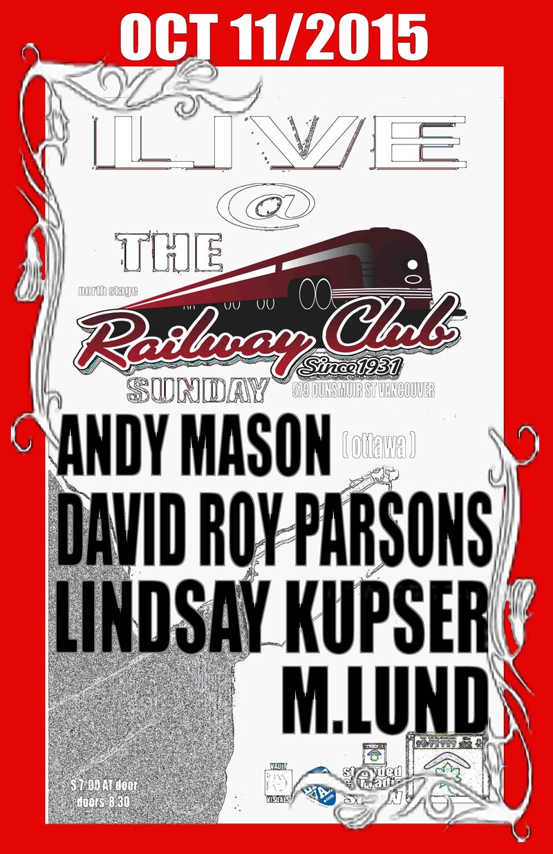 The 'Stranded' Sunday Sessions #12: Andy Mason, David Roy Parsons, M.Lund, Lindsay Kupser @ Railway Club Oct 11 2015 - May 8th @ Railway Club