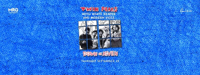 Twin Peaks, White Reaper, Modern Vices @ The Biltmore Cabaret Sep 29 2016 - May 5th @ The Biltmore Cabaret