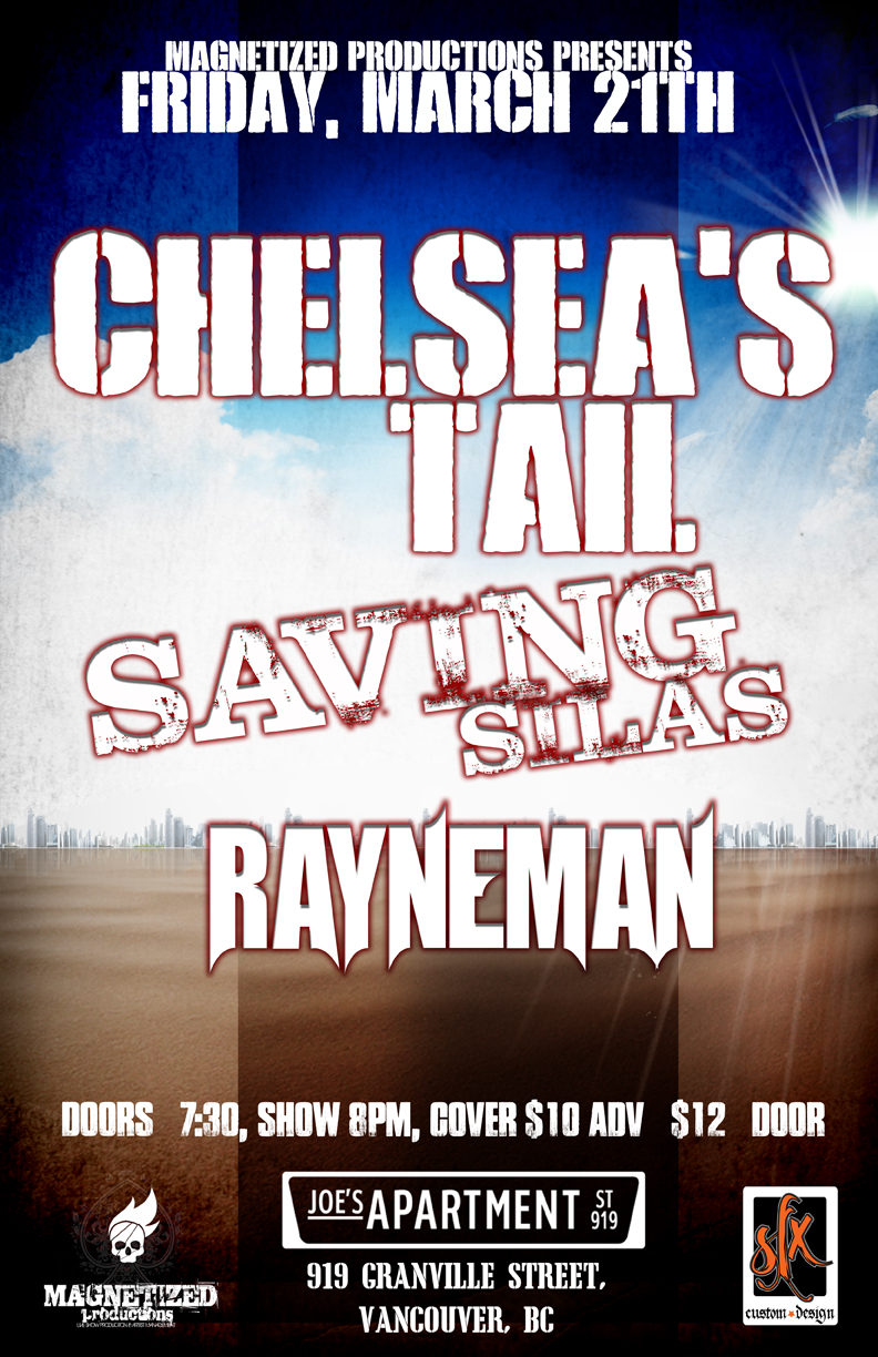Chelsea's Tail, Saving Silas, Rayneman @ Joe's Apartment - Mar 21, 2014