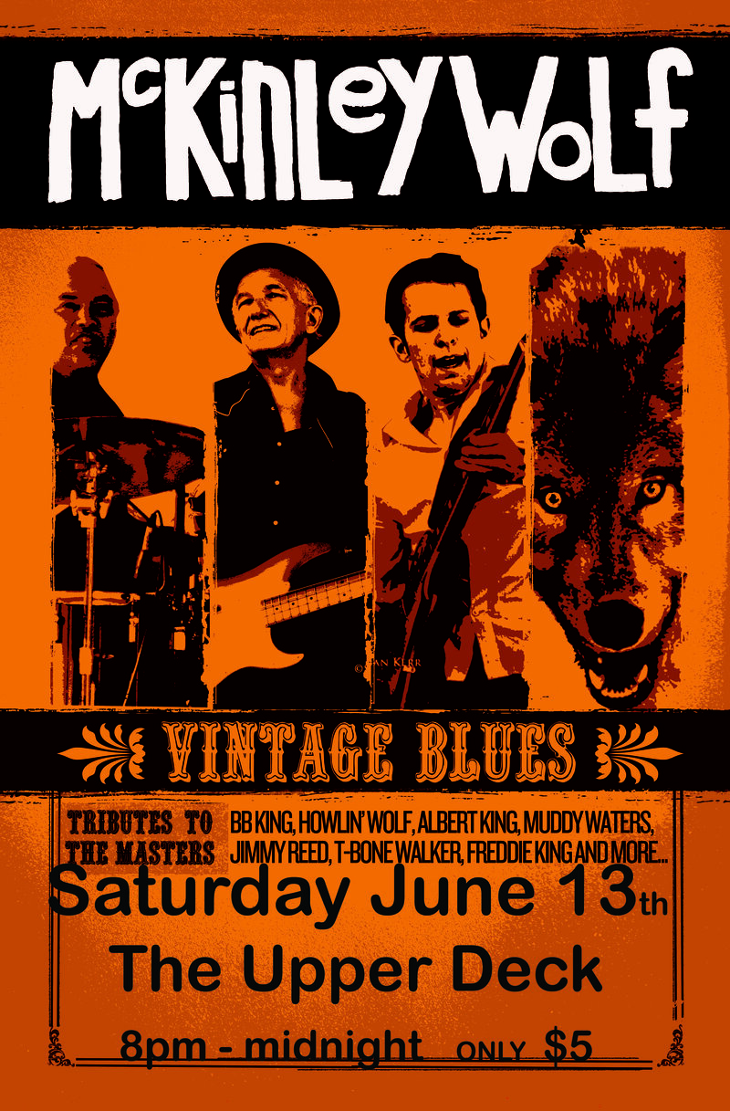 McKinley Wolf @ Upper Deck (in the Gorge Travelodge) Jun 13 2015 - May 13th @ Upper Deck (in the Gorge Travelodge)