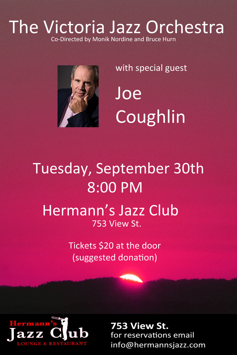 The Victoria Jazz Orchestra, Joe Coughlin @ Hermann's Jazz Club Sep 30 2014 - May 9th @ Hermann's Jazz Club