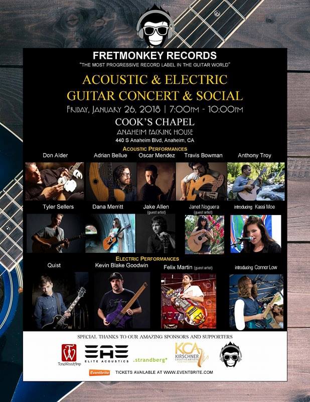 Acoustic & Electric Guitar Concert and Social: Don Alder, Adrian Bellue, Oscar Mendez, Travis Bowman, Anthony Troy, Tyler Sellers, Dana Merritt, Jake Allen, Janet Noguera, Quist, Kevin Blake Goodwin, Felix Martin @ Cook's Chapel, Anaheim Packing House Jan 26 2018 - Jun 6th @ Cook's Chapel, Anaheim Packing House