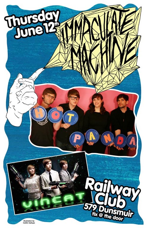 Immaculate Machine, Hot Panda, vincat @ Railway Club Jun 12 2008 - May 12th @ Railway Club