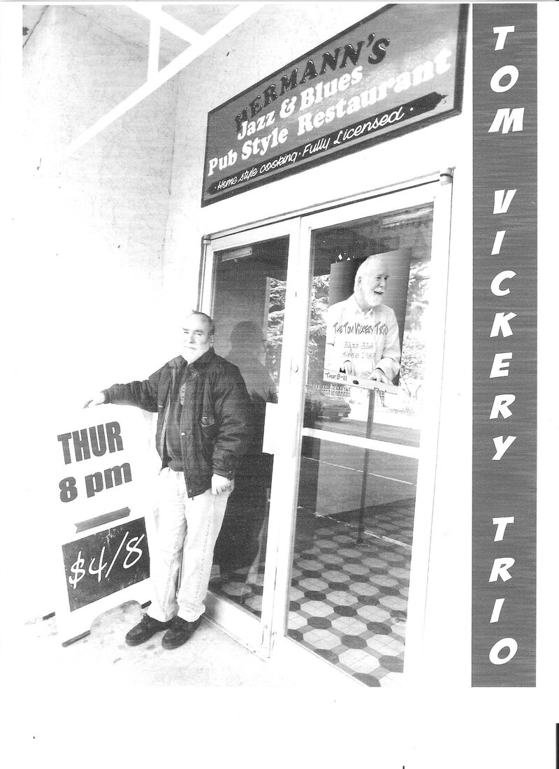 Tom Vickery Trio & Jazz Jam: Tom Vickery, Kelby MacNayr, Sean Drabitt @ Hermann's Jazz Club Nov 21 2013 - May 16th @ Hermann's Jazz Club