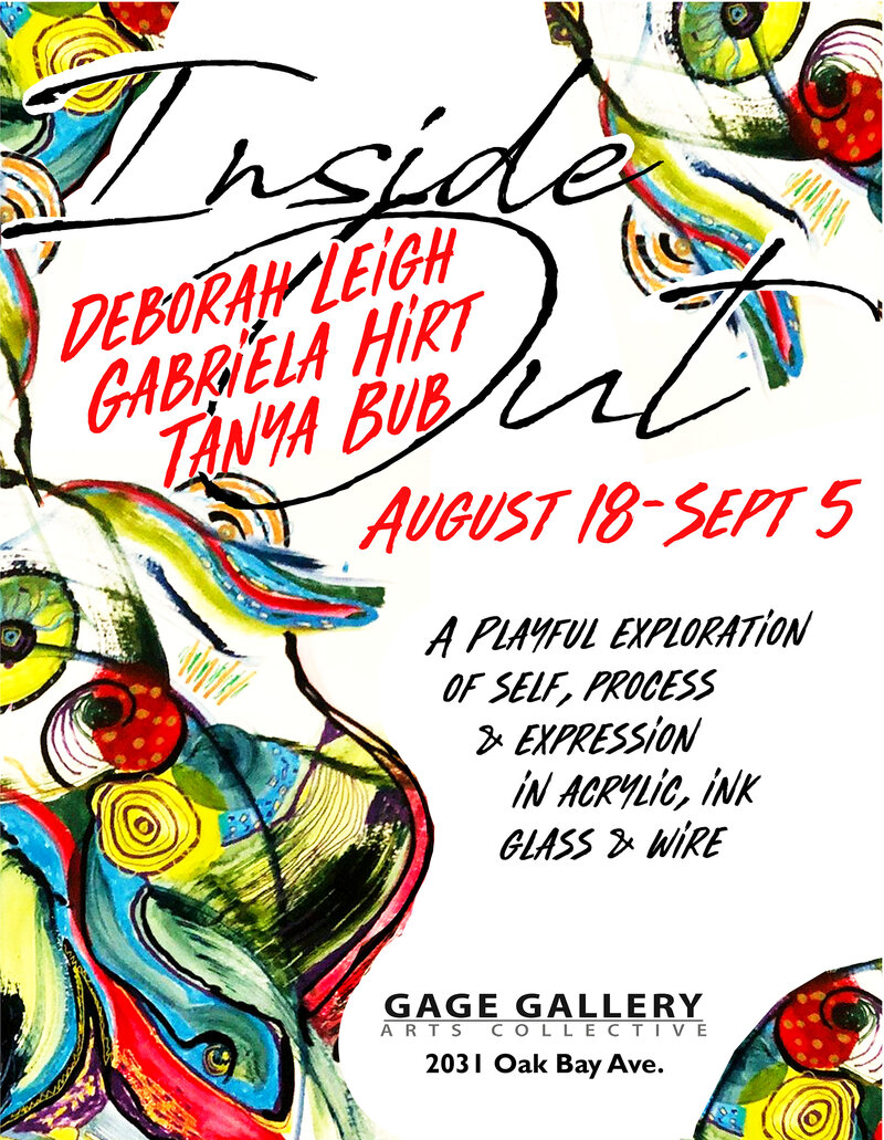 Inside Out: Deborah Leigh, Gabriela Hirt, Tanya Bub @ Gage Gallery Arts Collective Aug 18 2020 - May 5th @ Gage Gallery Arts Collective