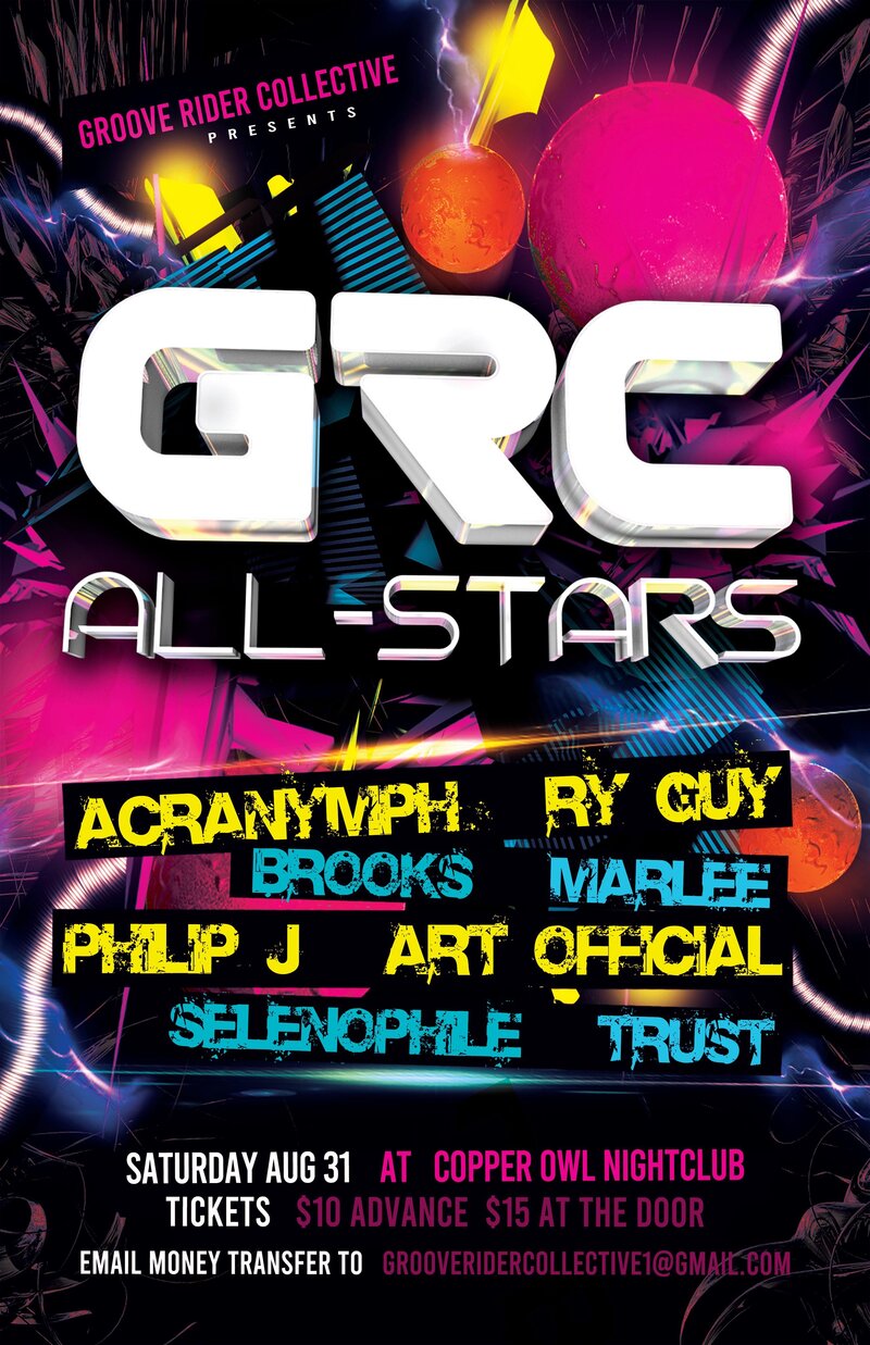 GRC ALL STARS: Brooks, Ry Guy, ACRANYMPH, MARLEE, Selenophile, PhilipJ, Trust, ARTOFFICIAL, PHOTON @ Copper Owl Aug 31 2019 - May 6th @ Copper Owl