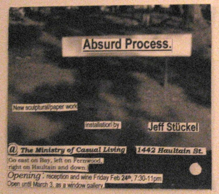 Absurd Process: Jeff Stuckel @ The Ministry of Casual Living Feb 25 2006 - Jun 14th @ The Ministry of Casual Living