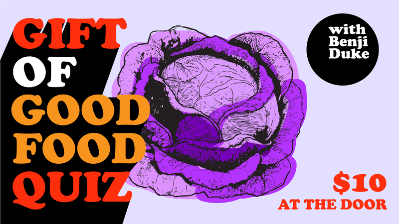 Gift of Good Food Pub Quiz with Benji Duke: Benji Duke @ Northern Quarter Nov 23 2017 - May 7th @ Northern Quarter