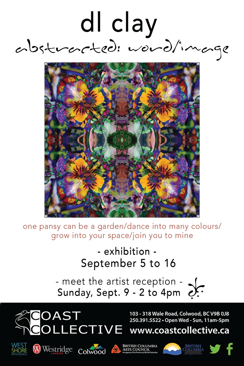 dl clay &ndash; abstracted: word/image @ Coast Collective Art Society Sep 5 2018 - Jul 24th @ Coast Collective Art Society