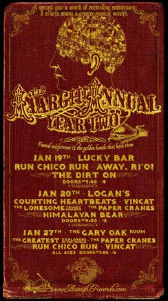 the release of the Aaargh! Annual year two compilation!: Run Chico Run, Away, Ri'o!, The Dirt On, Colourbook @ Lucky Bar Jan 19 2007 - May 7th @ Lucky Bar