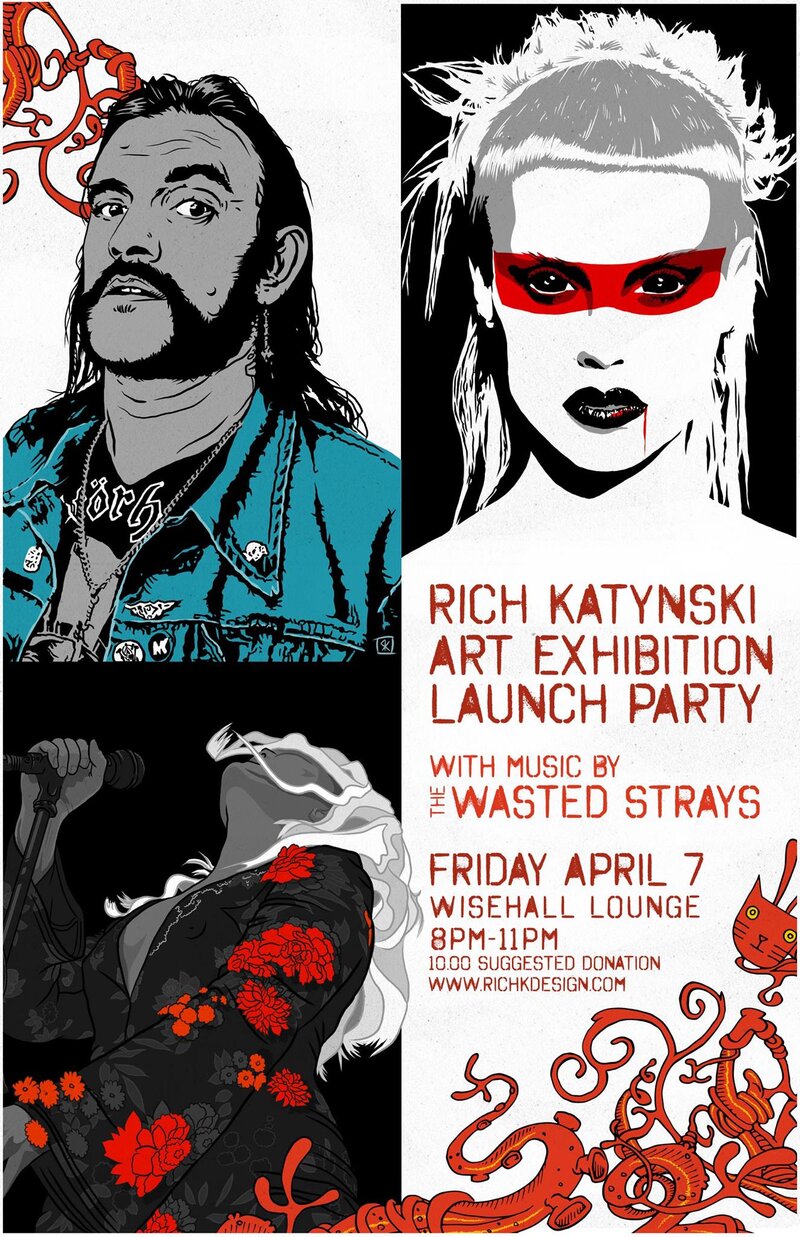 RICH KATYNSKI Visual Artist Showcase Launch~: RICH KATYNSKI, Wasted Strays @ WISE Hall Apr 7 2017 - Apr 30th @ WISE Hall