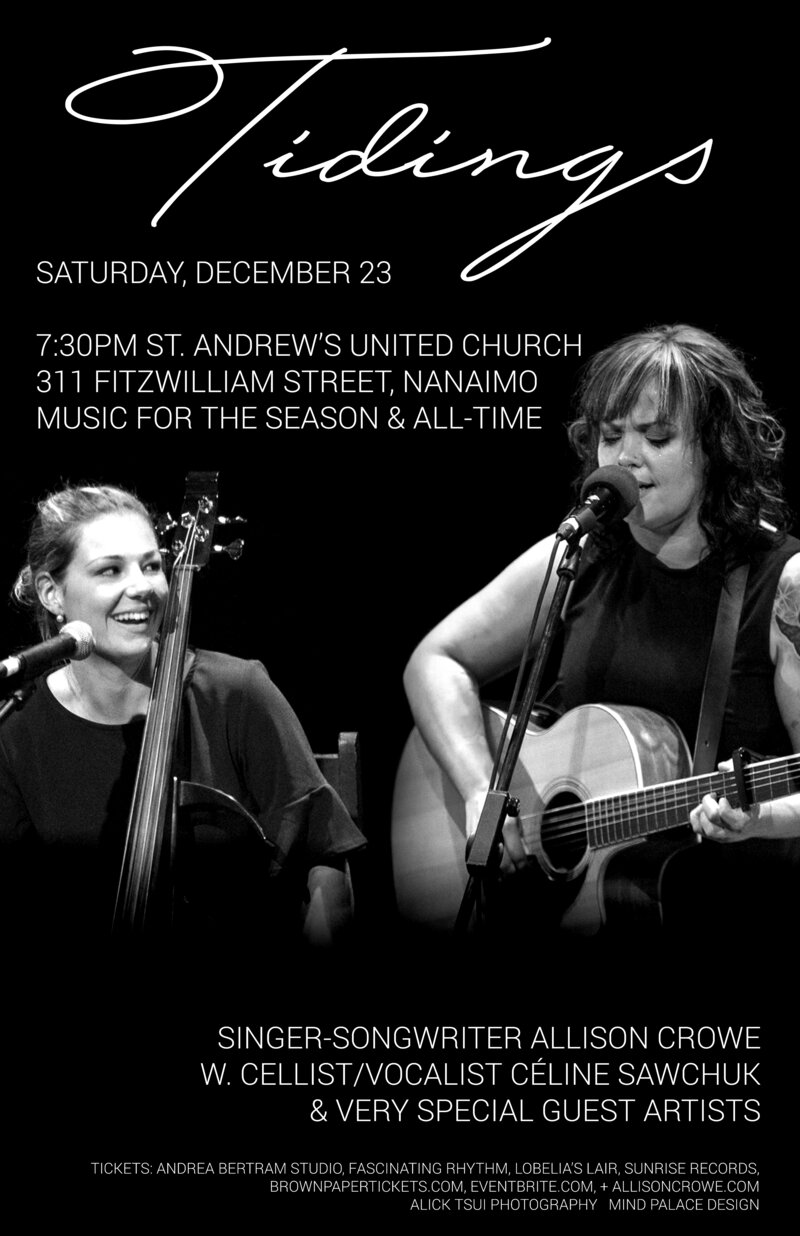 Tidings: Allison Crowe w. C&eacute;line Sawchuk & Super Special Guests: Allison Crowe, Celine Sawchuk @ St. Andrew's United Church Dec 23 2017 - Apr 30th @ St. Andrew's United Church