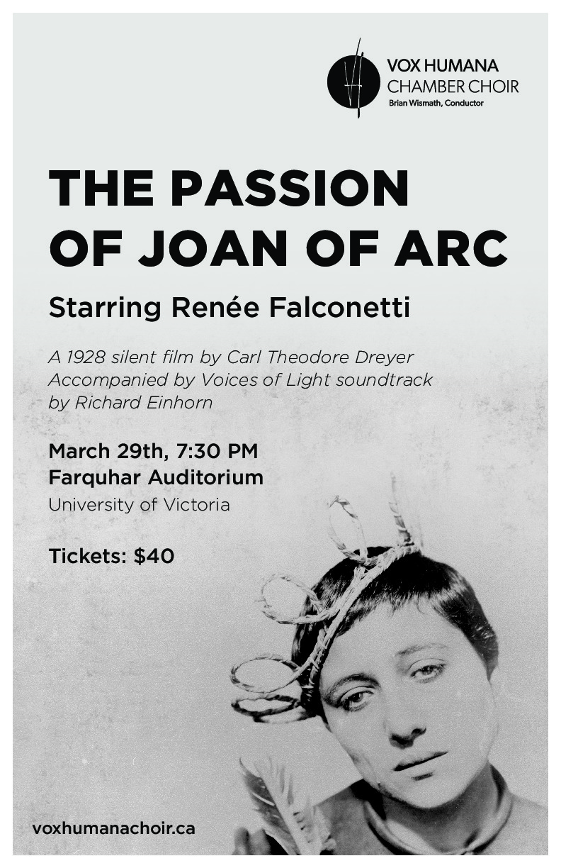 The Passion of Joan of Arc: Vox Humana Chamber Choir @ The Farquhar at UVic Mar 29 2020 - May 9th @ The Farquhar at UVic
