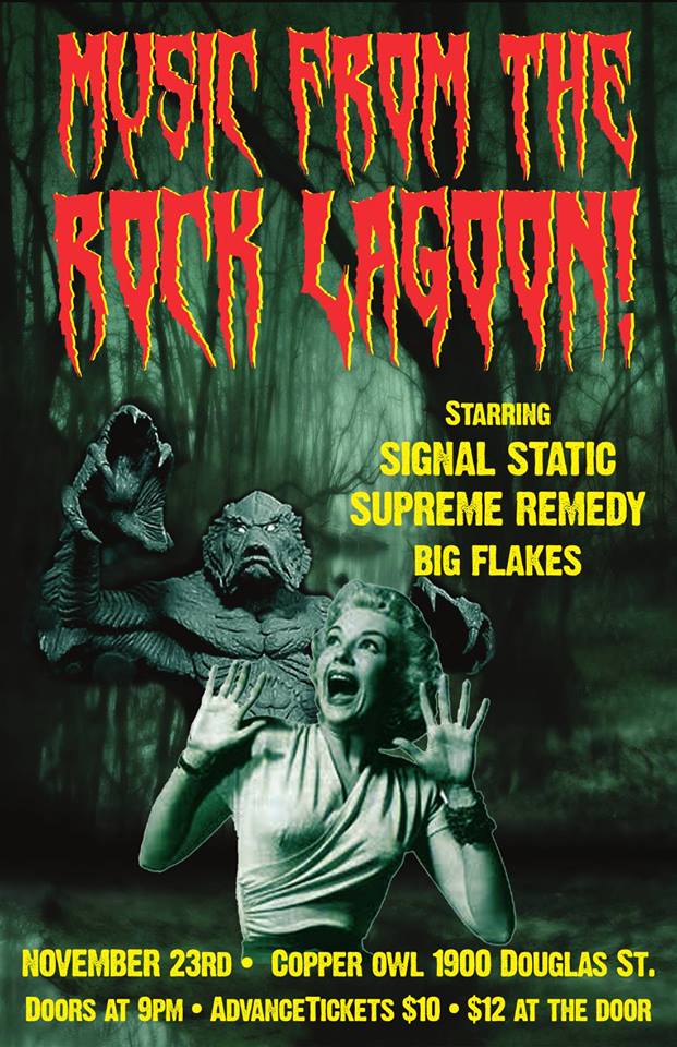 From the Rock Lagoon!: Signal Static, Supreme Remedy, Big Flakes @ Copper Owl Nov 23 2018 - May 5th @ Copper Owl