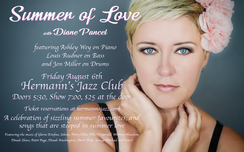 Summer of love with Diane Pancel: Diane Pancel on Vocals, Ashley Wey on Piano, Louis Rudner on Bass, Jon Miller on drums @ Hermann's Jazz Club Aug 6 2021 - Jun 6th @ Hermann's Jazz Club