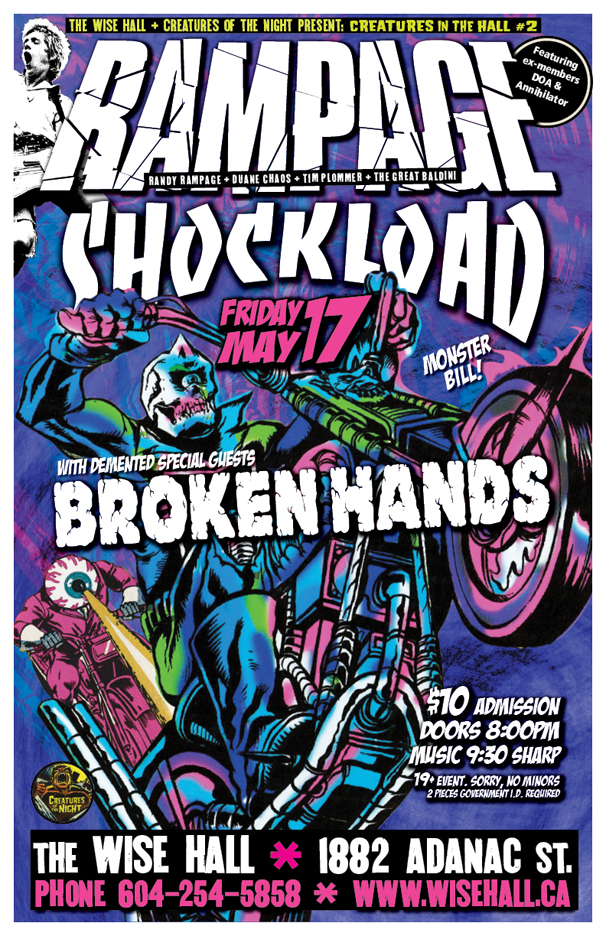 The Return of Randy Rampage: Rampage, Shockload, The Broken Hands @ WISE Hall May 17 2013 - May 10th @ WISE Hall