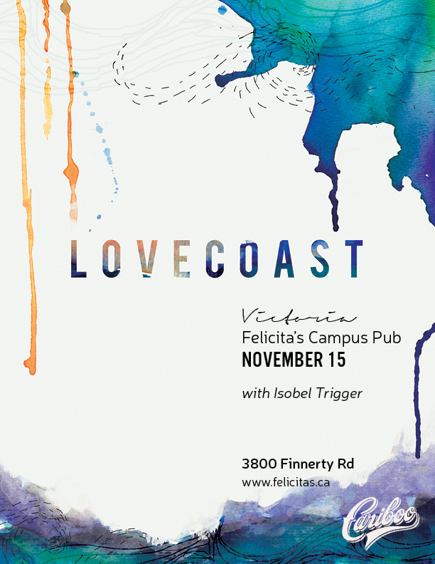 Lovecoast Chasing Tides EP Release Tour: LOVECoast, Isobel Trigger @ Felicita's Pub Nov 15 2014 - May 6th @ Felicita's Pub