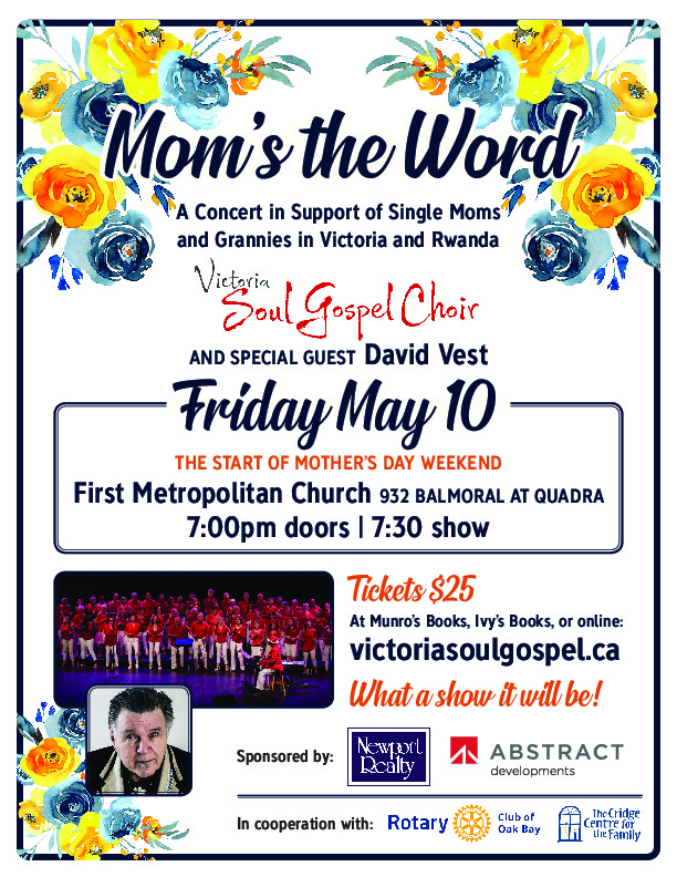 Mom's the Word Benefit Concert: Victoria Soul Gospel Choir, David Vest @ United Commons (First Metropolitan United Church) May 10 2019 - May 15th @ United Commons (First Metropolitan United Church)