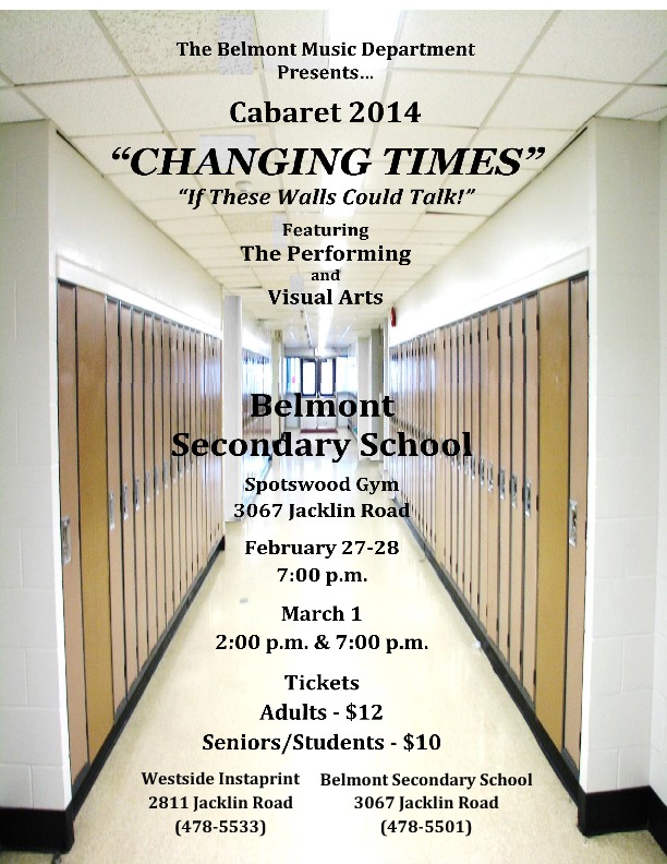 Cabaret 2014:  Changing Times - If These Walls Could Talk @ Belmont Secondary School - Feb 27, 2014