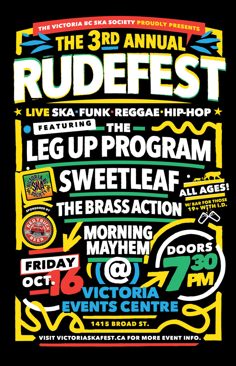 RUDEFEST 2015!: The Leg-Up Program, Sweet Leaf, The Brass Action, More Than Mayhem @ Victoria Event Centre Oct 16 2015 - May 9th @ Victoria Event Centre