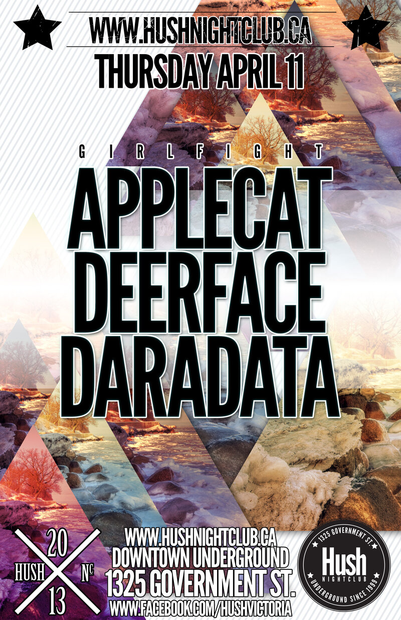 Ladies of Bass: Applecat, Deerface, Daradata @ Hush Apr 11 2013 - May 6th @ Hush