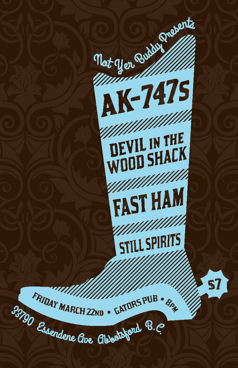 AK-747s, Devil in the Woodshack, Fast Ham, The Still Spirits @ Gator's Pub Mar 22 2013 - May 6th @ Gator's Pub