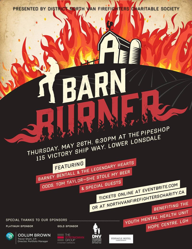 Barn Burner - A Night of Legendary Music: Barney Bentall & The Legendary Hearts, Odds, Tom Taylor - She Stole My Beer @ Pipe Shop at the Shipyards - May 26, 2016