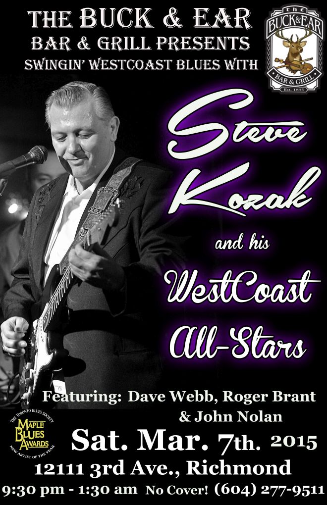 Steve Kozak's Westcoast  All-Stars @ The Buck and Ear Pub - Mar 07, 2015