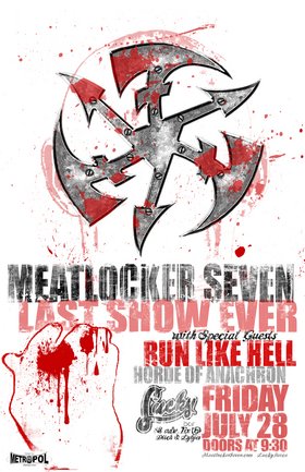 ML7's FINAL SHOW!!!: Meatlocker Seven, Run Like Hell, Horde Of Anachron @ Lucky Bar Jul 28 2006 - May 5th @ Lucky Bar