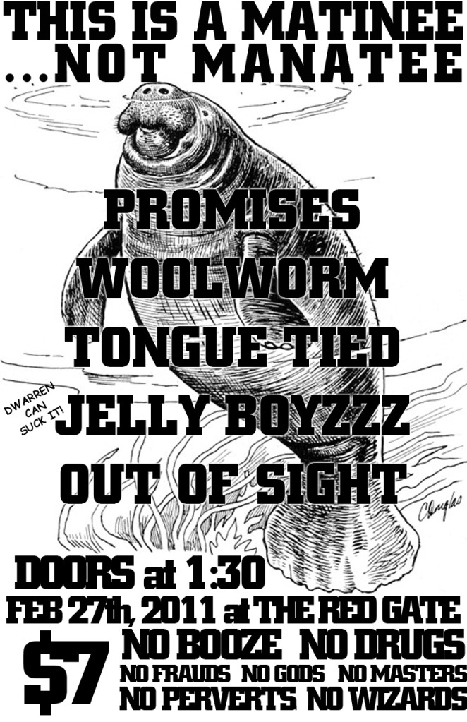 ALL AGES Hardcore Punk Matinee!!: Promises, Woolworm, Tongue Tied, Out of Sight, Jelly Boyz @ La Puerta Roja - Feb 27, 2011